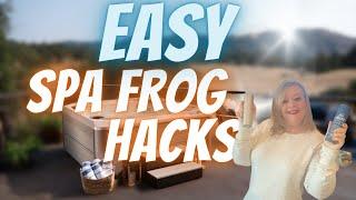 Easy Spa Frog Hacks