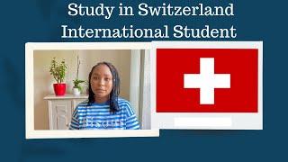 Studying in Switzerland for International Students