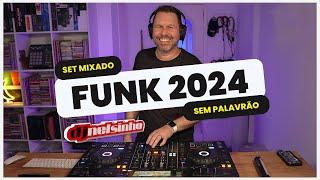 FUNK 2024 LIGHT | 01 | DJ NELSINHO