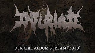 INFURIATE - INFURIATE (OFFICIAL ALBUM PREMIERE 2018) [EVERLASTING SPEW RECORDS]