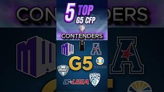 Top 5 G5 CFB Playoff Contenders + Dark Horses!