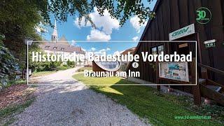 Historische Badestube Vorderbad | Braunau am Inn | 3D-Innviertel