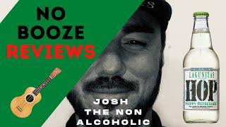 Lagunitas Hoppy Refresher Hop Water Review by Josh The Non Alcoholic and the NoBoozeReviews!