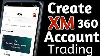 How to create XM 360 account// xm360 account Kaysee bnaye (2024)