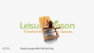 Leisure Season Chaise Lounge With Pull Out Tray CL7111 KitSuperStore