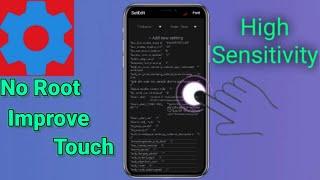 increase sensitivity - touch and performance SetEdit