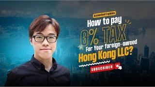 Accountant Explains: How Digital Nomads Can Legally Pay 0% Tax: Offshore Company in Hong Kong