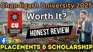 Chandigarh University Review 2025 | Reality of Placement, Fees & Scholarship | Admission Process