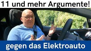 Kontra Elektromobilität: 11 und mehr Argumente!