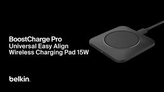 Belkin BoostCharge Universal Easy Align Wireless Charging Pad 15W