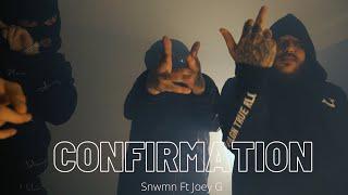 SNWMN ( Brxnsxn x VersA ) Confirmation Ft Joey G ( Vidéoclip Officiel )