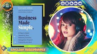 ️ Business Made Simple (AudioBook) by DONALD MILLER 