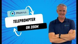 Present with Confidence! - PitchHub's Teleprompter on Zoom