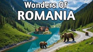 Wonders of Romania | The Most Amazing Places in Romania