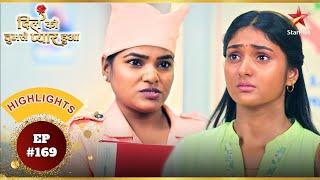 Deepika ने Nurse से पूछा सच! | Ep.169 | Highlights | Dil Ko Tumse Pyaar Hua | Mon-Sun | 7PM