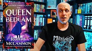 Book Of The Month for July 2024 | The Queen of Bedlam by Robert McCammon