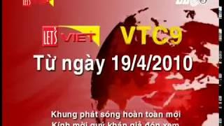 Giới thiệu sự thay đổi của kênh VTC9 - Let's Viet (cũ)(từ 19/04/2010)