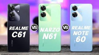 Realme C61 4G Vs Realme Narzo N61 4G Vs Realme Note 60 4G