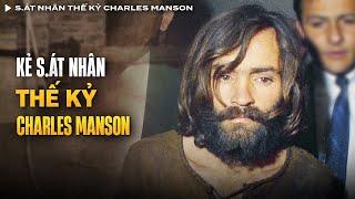 Toàn Bộ Về Kẻ S.át Nhân Thế Kỷ Charles Manson Và Giáo Phái Tà Đạo "Manson Family" | Vụ Án Có Thật