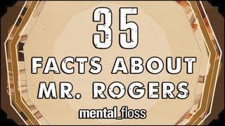 35 Facts About Mr. Fred Rogers - mental_floss on YouTube (Ep.2)