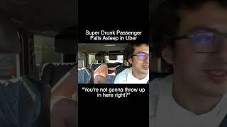 Uber Driver Picks Up Drunk Passenger