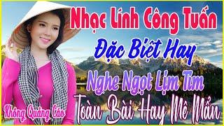 GIỌNG CA BOLERO HẢI NGOẠI ĐỘC LẠ HAY NHẤT ~ NHẠC LÍNH CÔNG TUẤN Mới Đét Vừa Ra Lò NGHE PHÊ SỞN DA GÀ