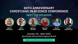 Christians in Science Conference UK