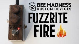 Bee Madness Custom Devices - Fuzzrite Fire