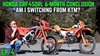 Honda CRF450RL 6-Month Review & In-Depth KTM Comparison (EP.4)