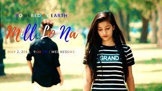 Mill Lo Na - Guri | Sukhe | Choreography By Rahul Aryan | Dance cover | short Film..