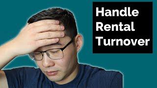 How to Handle Tenant Turnover. Getting an Apartment Rent Ready