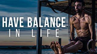 Balance Life Motivational Speech