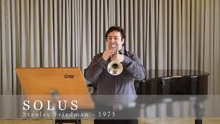 SOLUS - Stanley Friedman - for trumpet unaccompanied - Tassio Furtado Trompete