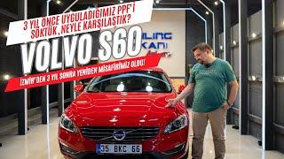 Volvo S60’ta 3 Yıl Önce Yaptığımız Şeffaf Kaplama Nasıl Söküldü? Yeni Koruma ve Diğer Uygulamalar!