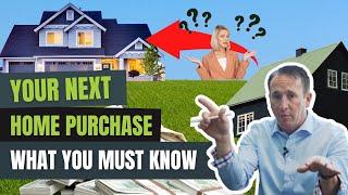 Your next home purchase | what you must know | 6 Details to focus on - for best outcome! insider tip