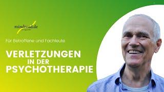 Verletzungen in der Psychotherapie – ein Video für Betroffene und Fachleute