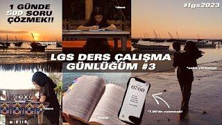 LGS DERS ÇALIŞMA GÜNLÜĞÜM#2 |  STUDY VLOG, bütün gün ders çalışmak,500 soru çözmek!! #lgs2023