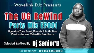 The UG ReWind Party Mix EP001 - Dj Senior'B