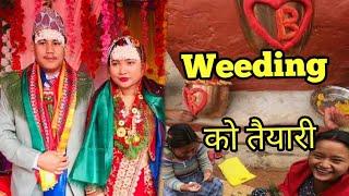 WEEDING को  तैयारी FIRST DAY|Magar Culture Wedding Diary's ||GArAmjA VloG EP:178||