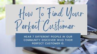 How To Find Your Perfect Customer