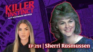 Jealous To Death : Sherri Rasmussen I Killer Instinct