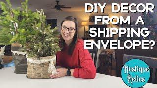 Easy Decor Using Brown Shipping Envelopes with Missy!!