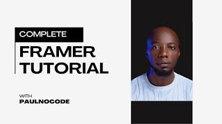 Framer Tutorial (Learn How to Build a High-Converting Landing Page)