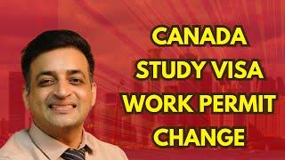 Canada Post Graduate Work Permit Change !! Big News