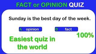 Fact or Opinion Quiz | @mrlazyworld_kh