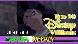 Loading Snacks Weekly | The Top 10 Animated Disney Villians