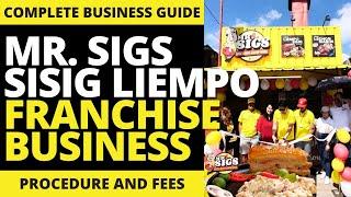 MR. SIGS SISIG LIEMPO LECHON MANOK Franchise Business Ideas | Franchise Republic