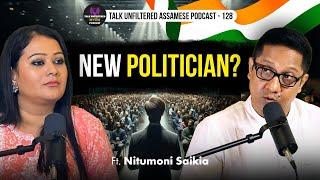 NITUMONI SAIKIA JOINING POLITICS|| UNFILTERED REAL DISCUSSION|| BIASED NEWS OR UNBIASED|| PODCAST