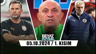 Beyaz Futbol 5 Ekim 2024 1.Kısım