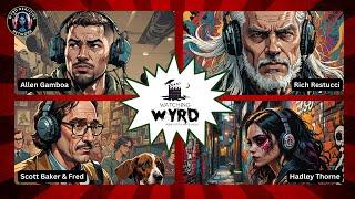 Watching Wyrd watched the Great Escape